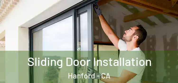 Sliding Door Installation Hanford - CA