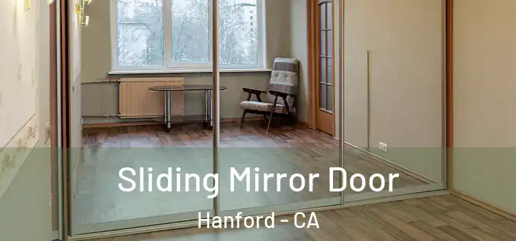  Sliding Mirror Door Hanford - CA